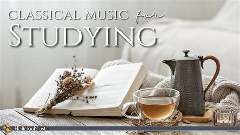 Classical Music for Studying - YouTube