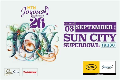 MTN Joyous Celebration 26: JOY (Sun City)