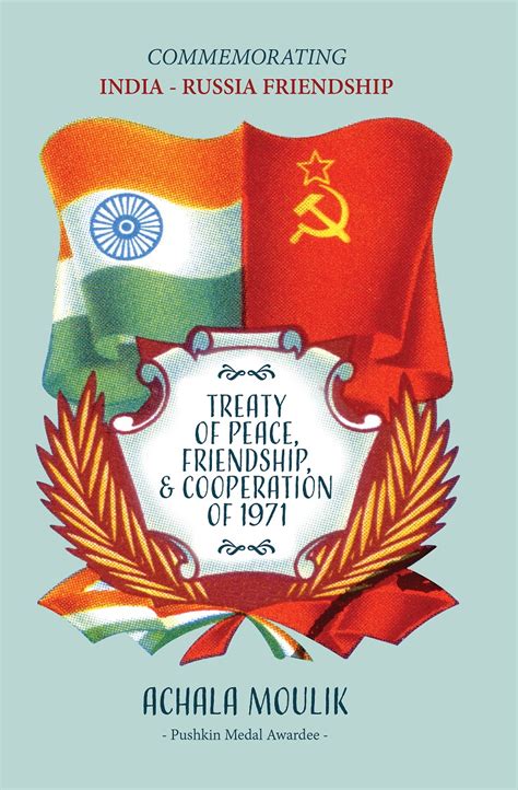 India-Russia: 50 years of a landmark treaty - The Sunday Guardian Live