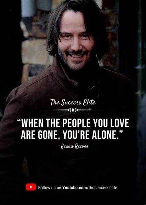 Top 35 Inspiring Keanu Reeves Quotes On Life