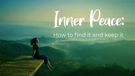 WEEK 14: Inner Peace: How to Find it and Keep It - Free Personal Growth Resources