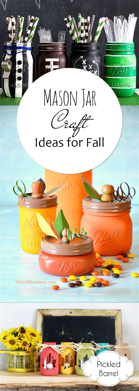 Mason Jar Craft Ideas for Fall – Pickled Barrel