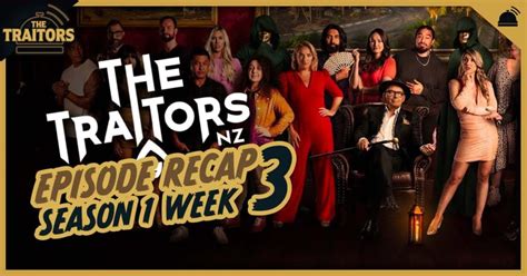 Traitors New Zealand Week 3 Recap | Traitors from Around the World ...