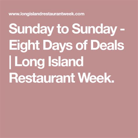 Sunday to Sunday - Eight Days of Deals | Long Island Restaurant Week ...