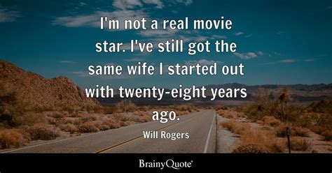 Top 10 Movie Star Quotes - BrainyQuote