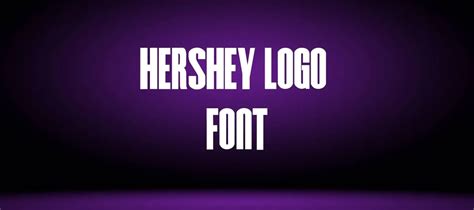 Hershey logo Font Free Download