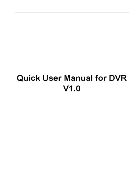 Quick User Manual For DVR V1.0 | PDF | Backup | Mobile App