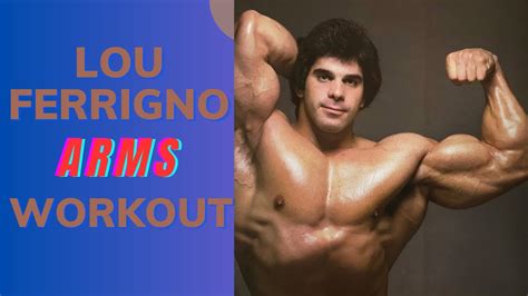 Lou Ferrigno Arm Workout // Lou Ferrigno Workout Routine // Old School ...