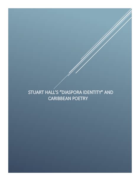 (DOC) Stuart Hall's "Diaspora Identity" and Caribbean Poetry | Nafis ...