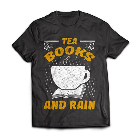 Tea Books And Rain (Books And Rain Women Gift Reading Book Lover Girl T ...