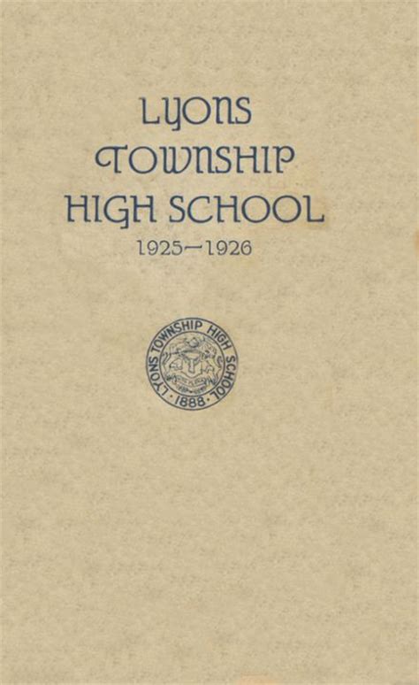 1926 Lyons Township High School Yearbook Online, La Grange IL - Classmates