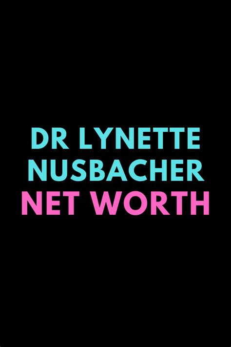 Dr Lynette Nusbacher Net Worth & Bio | Lynette, Net worth, Doctor