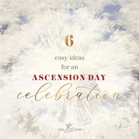 6 Easy Ideas for an Ascension Day Celebration