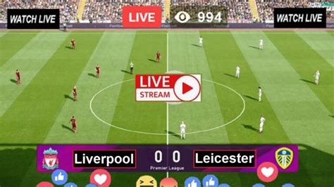 Live EPL Football | Liverpool vs Leicester (LIV v LEI) Free Soccer ...