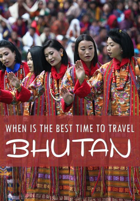 When Is The Best Time To Travel Bhutan | Breathe Bhutan | Bespoke ...