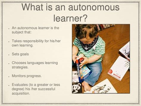 Autonomous learner