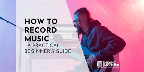 Basic Audio Recording Techniques | The Definitive Guide 2025