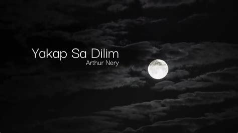 Arthur Nery - Yakap Sa Dilim (Lyrics) Chords - Chordify