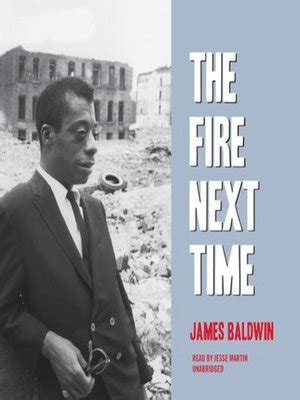 The Fire Next Time by James Baldwin · OverDrive: ebooks, audiobooks, and more for libraries and ...