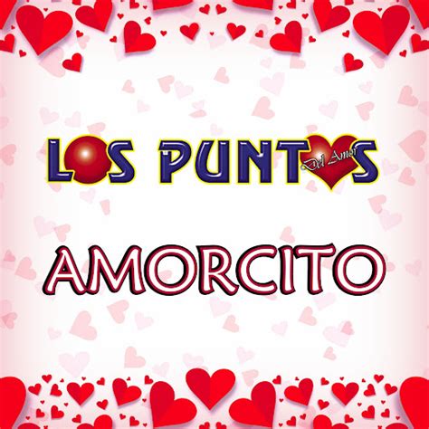 Amorcito - YouTube Music