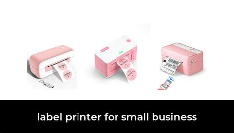 48 Best label printer for small business in 2022: According to Experts.