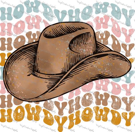 Howdy Cowboy Hat – Vinyl Creation Supply