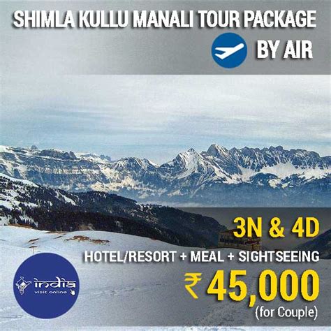 4 Days Shimla Manali Tour Package by Air | IndiaVisitOnline.in