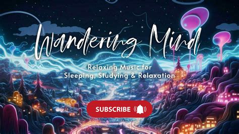 Wandering Mind Relaxing Music for Youtube thumbnail 35080729 Template