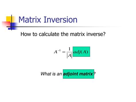 PPT - Matrix Inversion PowerPoint Presentation, free download - ID:3202734