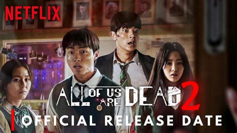 All of us are Dead Season 2 Release Date| All of us are Dead Season 2 Official Trailer |Shubh ...