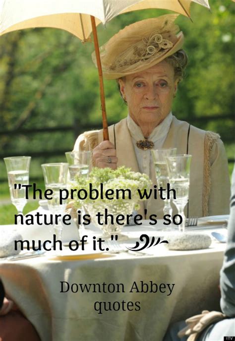 Downton Abbey Quotes Dowager. QuotesGram