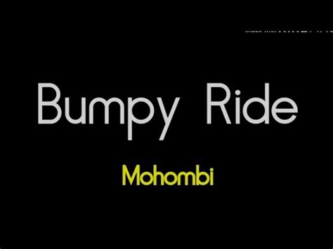 Mohombi - Bumpy Ride Song Official Music Lyrics 🎧 - YouTube