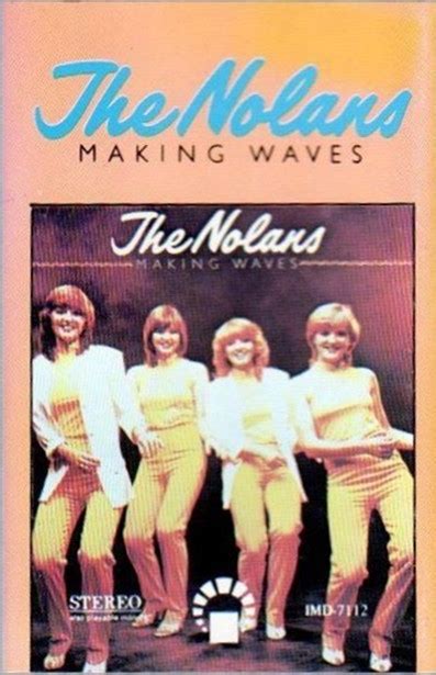 The Nolans – Making Waves (1980, Cassette) - Discogs