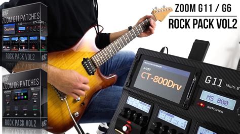 Zoom G11 / G6 Patches | Rock Pack vol2 | Playthrough Demo - YouTube