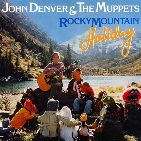 John Denver & The Muppets – Rocky Mountain Holiday – Vinyl (LP, Album), 1983 [r1600511] | Discogs