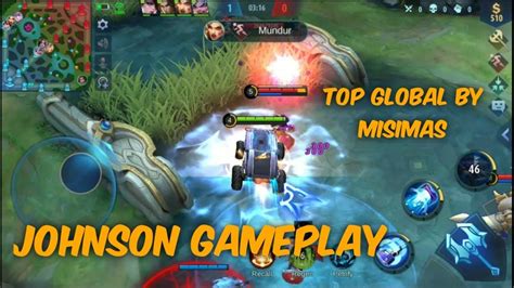 JOHNSON GAMEPLAY || TOP GLOBAL JOHNSON by MISIMAS ~ MLBB - YouTube