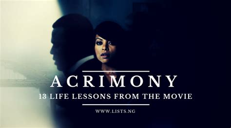 13 valuable lessons we can all learn from the Acrimony movie – Lists.ng