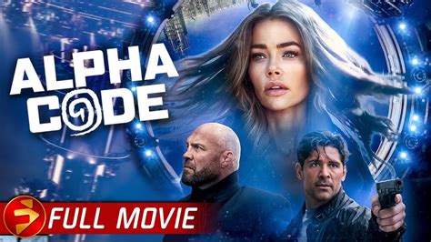 ALPHA CODE | Full Action Sci-Fi Thriller Movie | Bren Foster, Randy Couture, Denise Richards ...