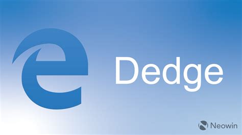 Dedge: Microsoft's old Edge browser is no longer supported after today - Neowin