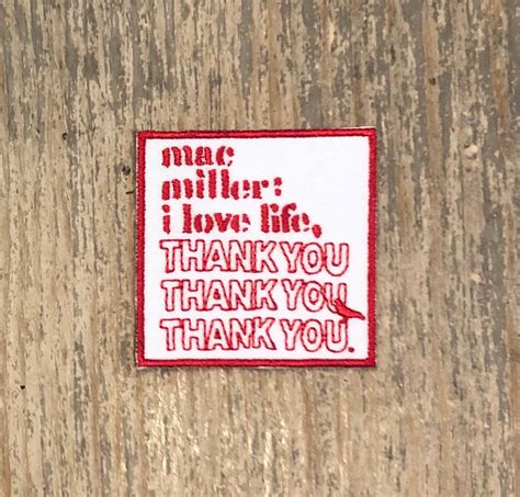 Mac Miller i Love Life Thank You Iron on Patch - Etsy