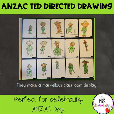 Anzac Ted Directed Drawing - Mrs. Strawberry Anzac Day Activity