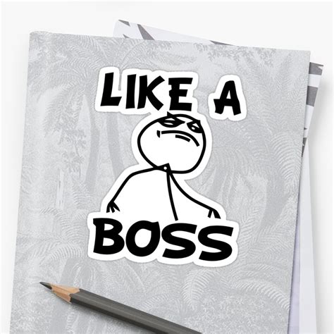 "Like a Boss Meme" Sticker by 305movingart | Redbubble