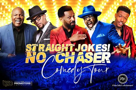 Straight Jokes No Chaser Tour 2024: Hilarious Stand-Up Comedy On The Road