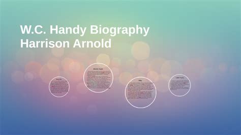 W.C. Handy Biography by Harrison Arnold