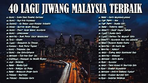 LAGU JIWANG MELAYU 2022 - LAGU JIWANG 80AN DAN 90AN TERBAIK - LAGU SLOW ...