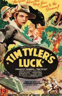 For Those Who Were Wondering ...: Movie Serial Review: Tim Tyler's Luck | Classic films posters ...