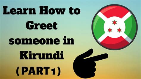 How To Greet someone in Kirundi (Part 1) - YouTube