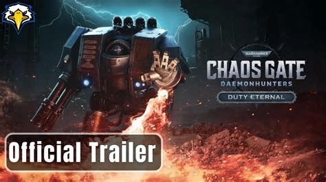 Warhammer 40K Chaos Gate Daemon hunters Duty Eternal Reveal Official Trailer Gameplay ...