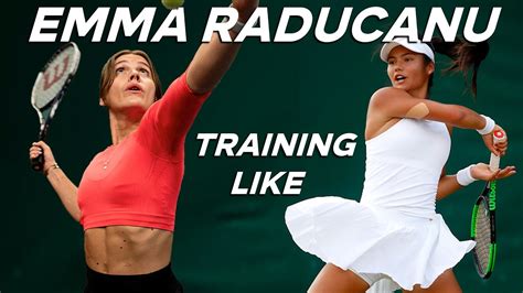 Kenneth Strickland Headline: Emma Raducanu Training Program