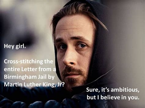 Ryan Gosling Hey Girl Quotes. QuotesGram